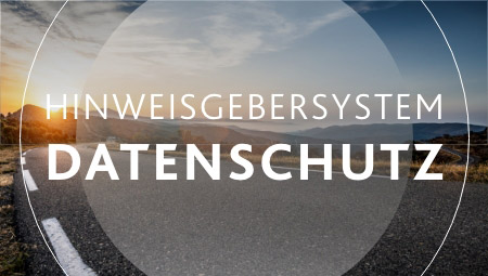 Datenschutzhinweise zum Hinweisgebersystem Bild mit Link zu den Datenschutzhinweisen zum Hinweisgebersystem